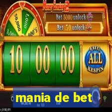 mania de bet